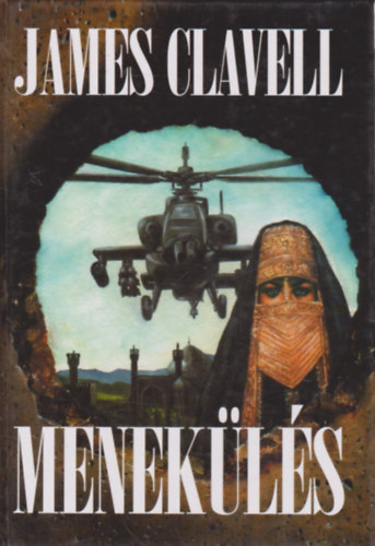 James Clavell - Menek�l�s