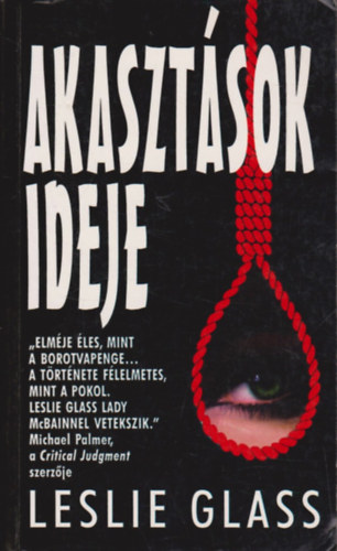 Leslie Glass - Akasztsok ideje