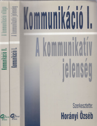 Hornyi zsb (szerk.) - Kommunikci I-II.