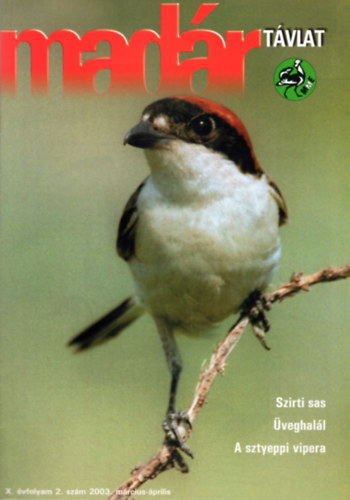 Pchy Tams (fszerk.) - Madrtvlat - X. vf. 2. szm (2003. mrcius-prilis)