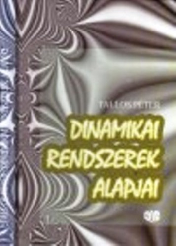 Tallos Pter - Dinamikai rendszerek matematikai alapjai