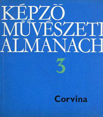 Szabadi Judit (szerk.) - Kpzmvszeti almanach 3.