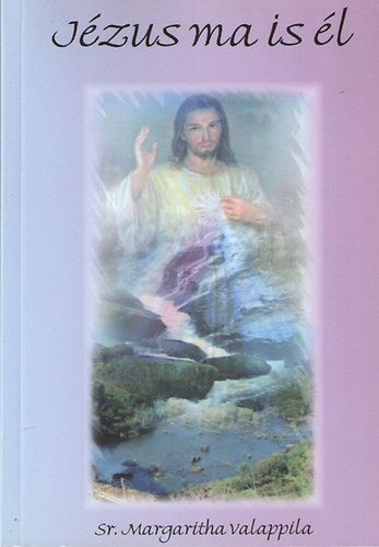 Sr. Margaritha Valappila - Jzus ma is l