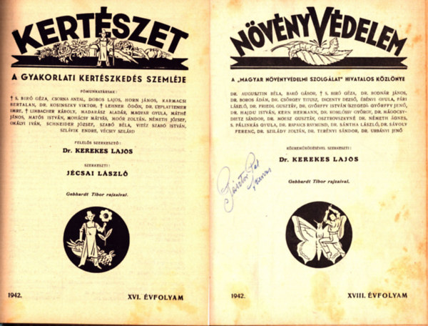 Dr. Kerekes Lajos (szerk.) - N�v�nyv�delem 1942. XVIII. �vfolyam �s Kert�szet 1942. XIVI. �vfolyam teljes (egybek�tve)