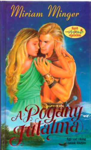 Miriam Minger - A pogny jutalma