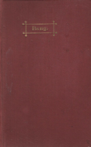 Csehov; Szini Gyula; Hermann Bang; Poritzky; Arthur Schnitzler - A n�gy �rd�g - Vanja b�csi - A smaragd - Novell�k - A h�tlen feles�g (egybe k�ttetve)