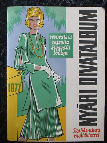 Hegeds Ibolya - Nyri divatalbum 1977