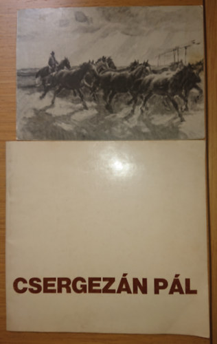 Csergezn Pl - Egy meghv (1982) s egy katalgus (1974) Csergezn Pl dedikcival