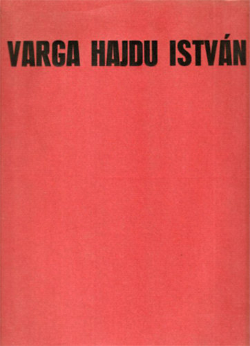 Varga Hajdu Istvn rajzai