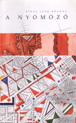 Steve Lupo Brawny - A nyomozó