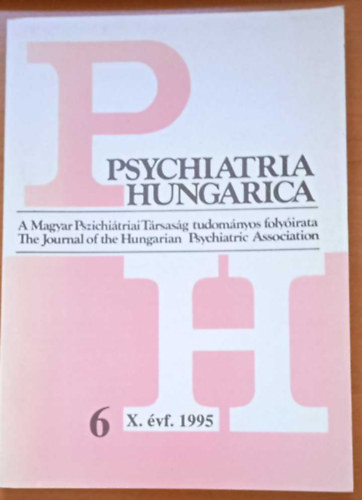 Bitter István, Gerevich József - Psychiatria Hungarica X. évfolyam 6. szám 1995. december