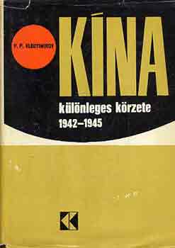 P.P. Vlagyimirov - K�na k�l�nleges k�rzete 1942-1945