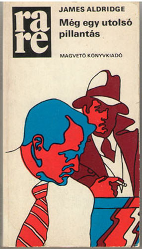 James Aldridge - Még egy utolsó pillantás