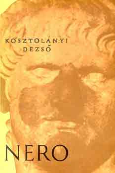 Kosztolányi Dezső - Nero