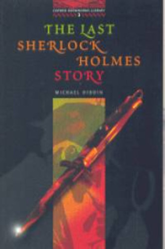 Dibdin, Michael - The last sherlock holmes story - obw library 3