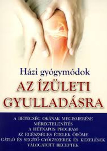 Hzi gygymdok az zleti gyulladsra