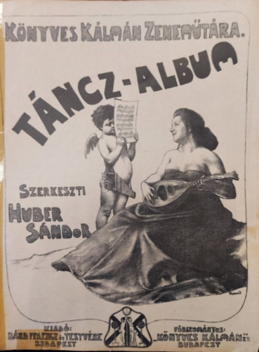 Huber Sndor (szerk.) - Knyves Klmn Zenemtra - Tncz-album