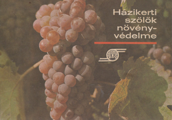 Hzikerti szlk nvnyvdelme