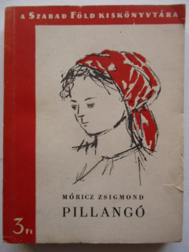 M�ricz Zsigmond - Pillang�