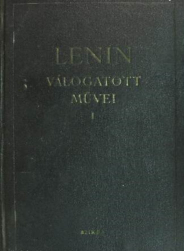 V. I. Lenin - Lenin v�logatott m�vei I.