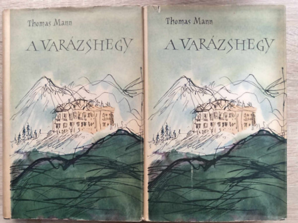 Thomas Mann, Szllsy Klra (ford.) - A varzshegy 1-2.. (Der Zauberberg) - Szllsy Klra fordtsban; Egyedi termkfot