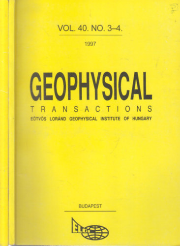 Hegybr Zsuzsanna (szerk.) - Geophysical Transactions Vol. 40./1-4. (2 ktetben)