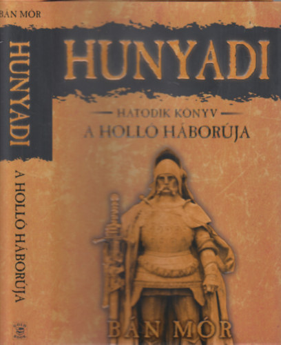 Bán Mór - A Holló háborúja