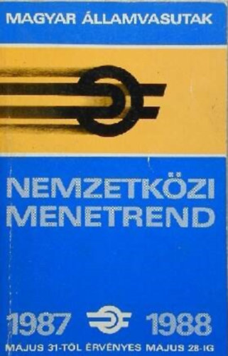 Nemzetk�zi Menetrend 1987-1988 (Magyar �llamvasutak)