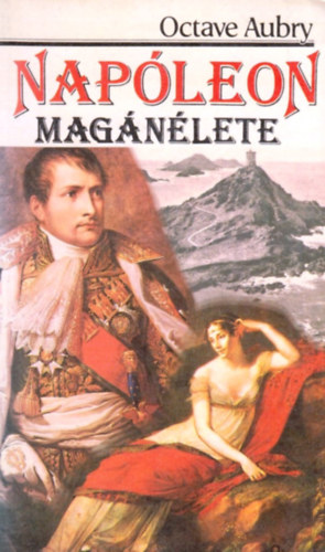 Octave Aubry - Napleon magnlete