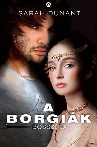 Sarah Dunant - A Borgik bosszja