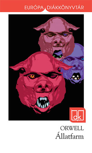 George Orwell - Állatfarm