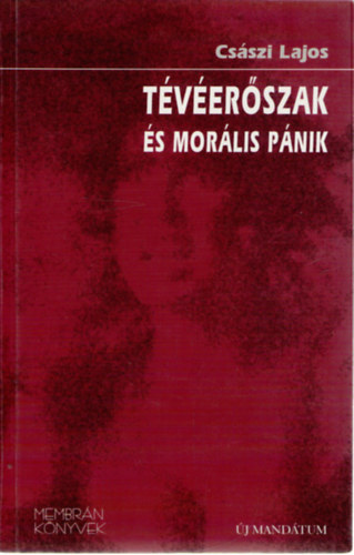 Csszi Lajos - Tverszak s morlis pnik