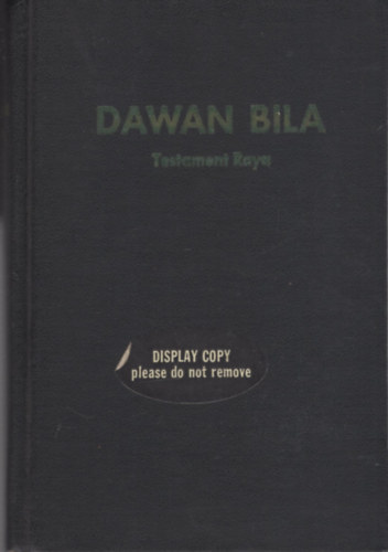Dawan Bila - La Raya Waungkataya (Testament Raya)