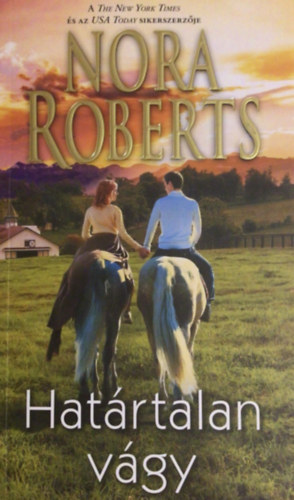 Nora Roberts - Határtalan vágy