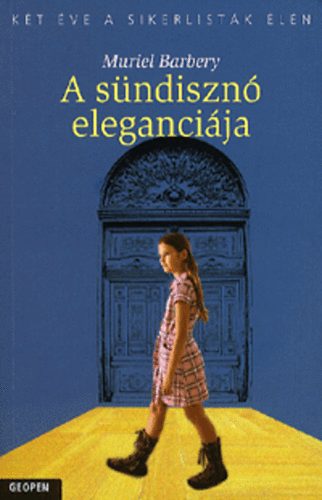 Muriel Barbery - A sündisznó eleganciája