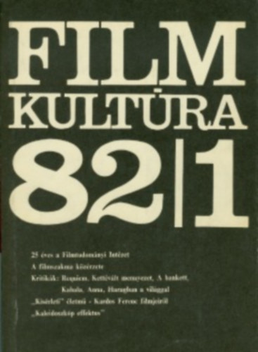 Filmkultúra 1982 (teljes évfolyam,1-6szám)