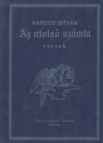 Kardos István - Az utolsó számla - Versek
