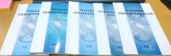 Novissima Kiad, A Magyar Kzlny felhasznlsval - A munka trvnyknyve; llamigazgatsi eljrs; Illetk-jogszablyok; Polgri perrendtarts; Polgri trvnyknyv (5 kiadvny)