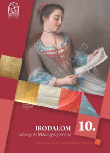 Irodalom sz�veg-�s feladatgy�jtem�ny 10.