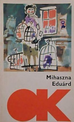 Sebes Katalin szerk. - Mihaszna Edu�rd