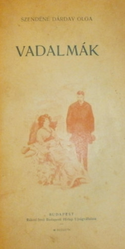 Szendéné Dárday Olga - Vadalmák