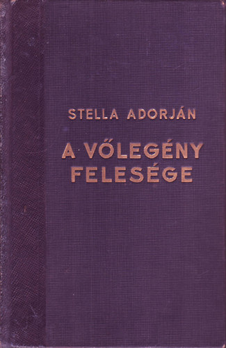 Stella Adorján - A vőlegény felesége