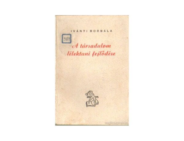 Ivnyi Borbla - A trsadalom llektani fejldse