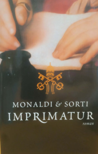 Rita Monaldi & Francesco Sorti - Imprimatur (francia nyelvű)