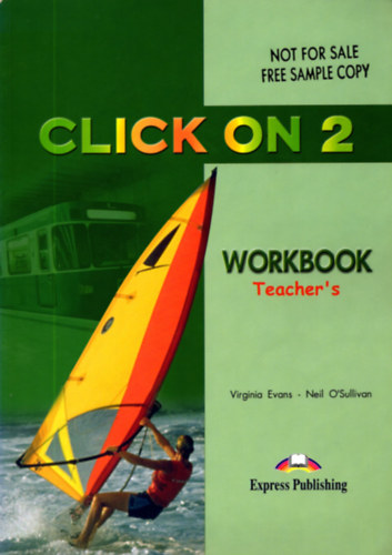 O'sullivan, Neil, Virginia Evans - Click on 2 Teacher's Book + Workbook (Teacher's)