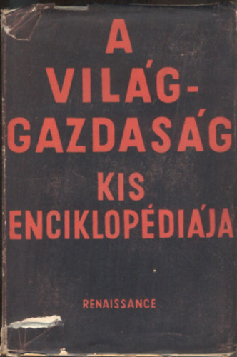 Major Rbert - A vilggazdasg kis enciklopdija