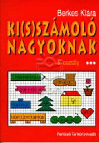 Berkes Kl�ra - Ki(s)sz�mol� nagyoknak 5.o.