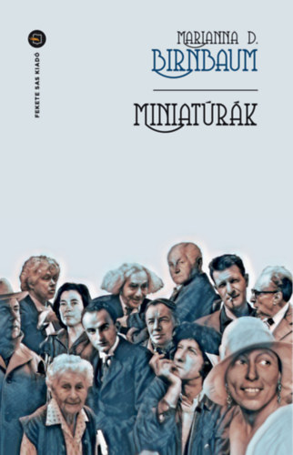 Birnbaum, D. Marianna - Miniat�r�k