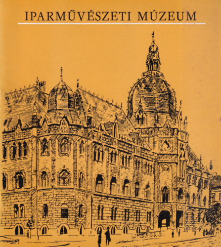 3 db Mzeum trtnet: A Magyar Nemzeti Mzeum trtnete, Murillo s kortrsai Szpmvszeti Mzeum, Iparmvszeti Mzeum.