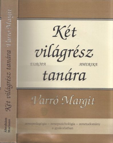 brahm Mariann (szerk.) - Kt vilgrsz tanra Varr Margit
